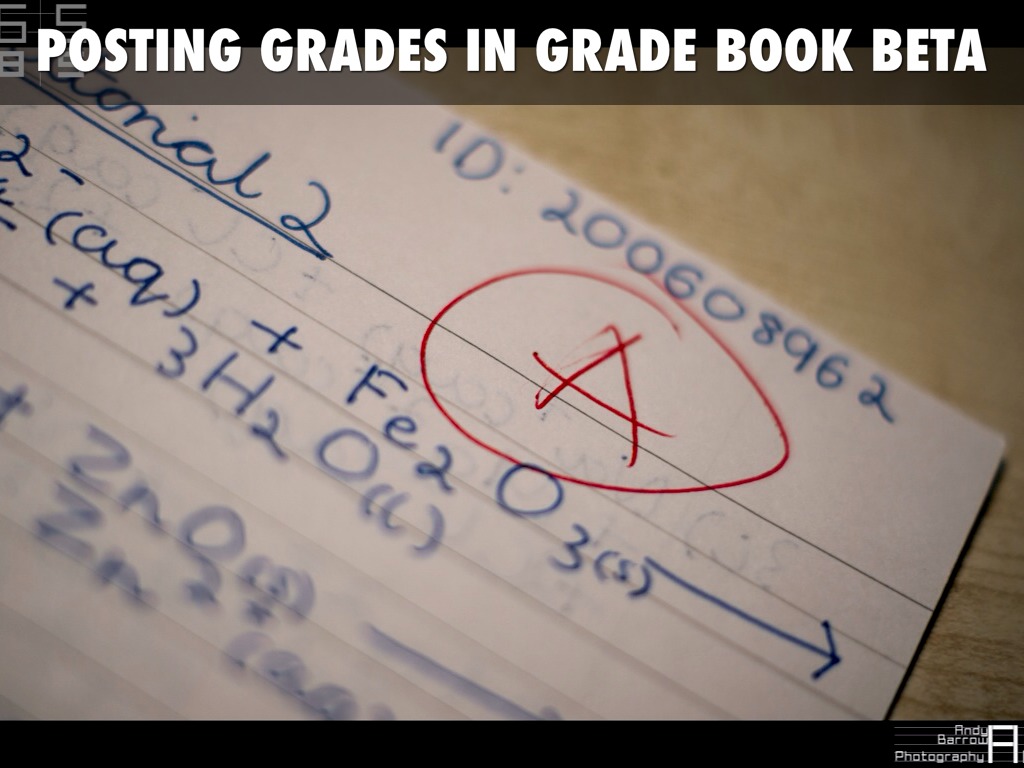 Posting Your Final Grades 101