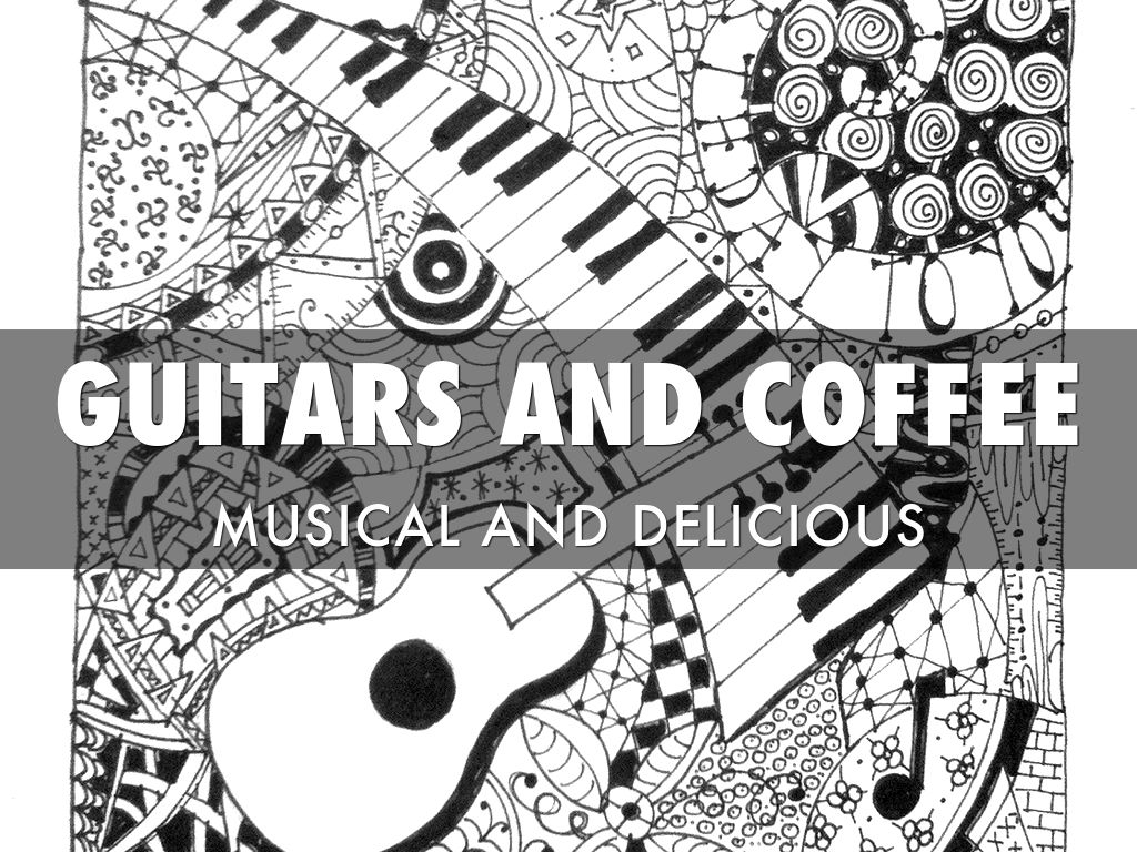 Guitars And Coffee