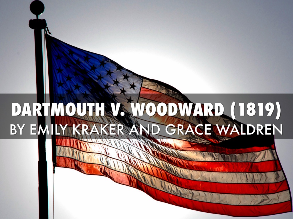 Dartmouth v. Woodward