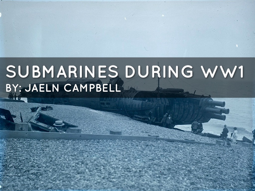 Submarines During WW1