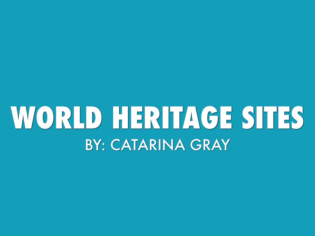World Heritage Sites 
