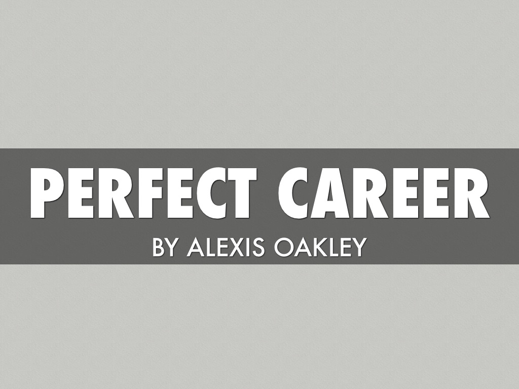 Perfect Career