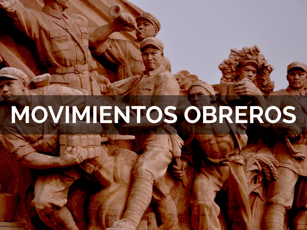 Movimientos Obreros