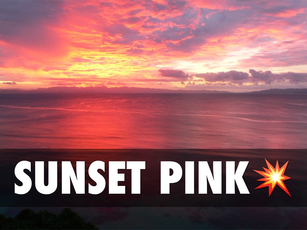 Sunset Pink