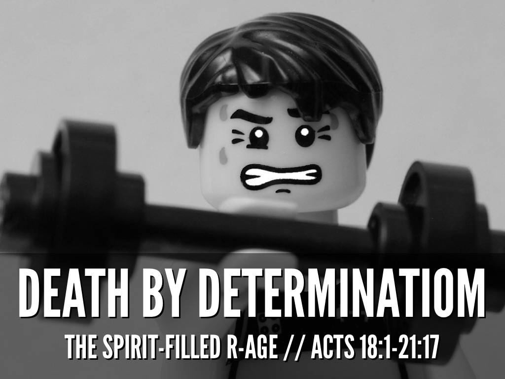 Death By Determination