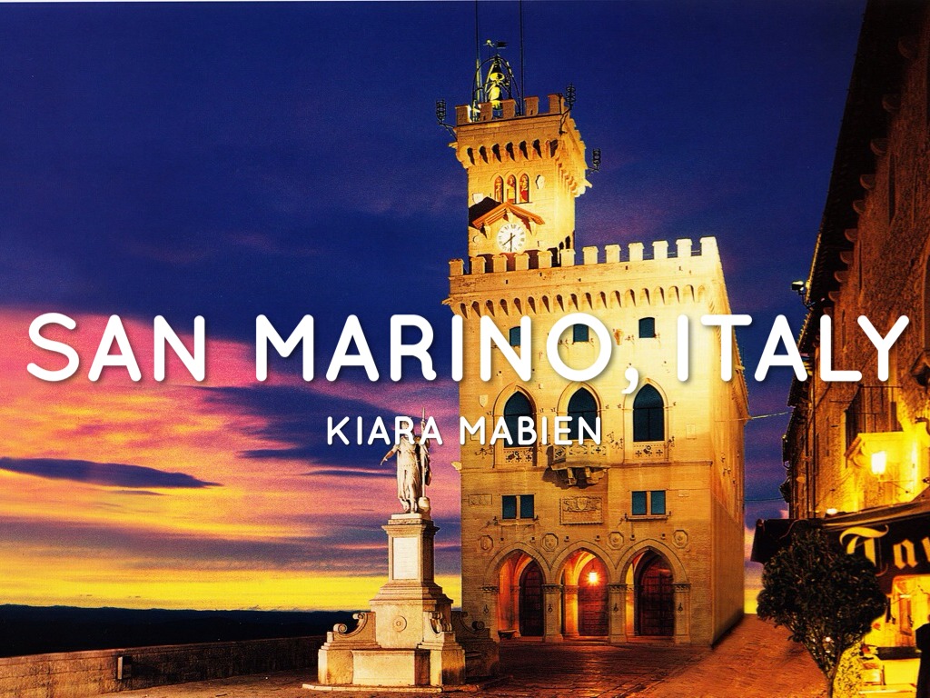 San Marino by Kiara Mabien San Marino by Kiara Mabien