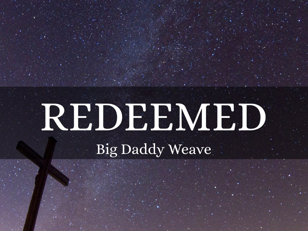Redeemed