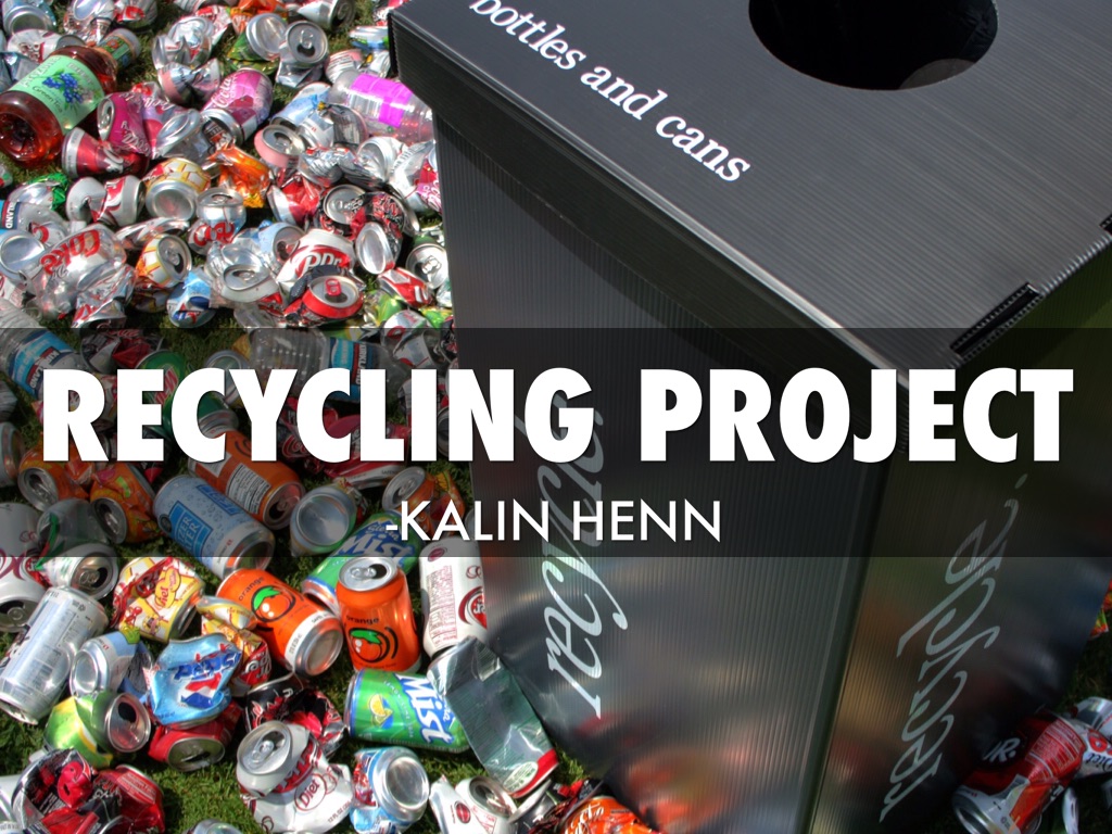 Recycling Project