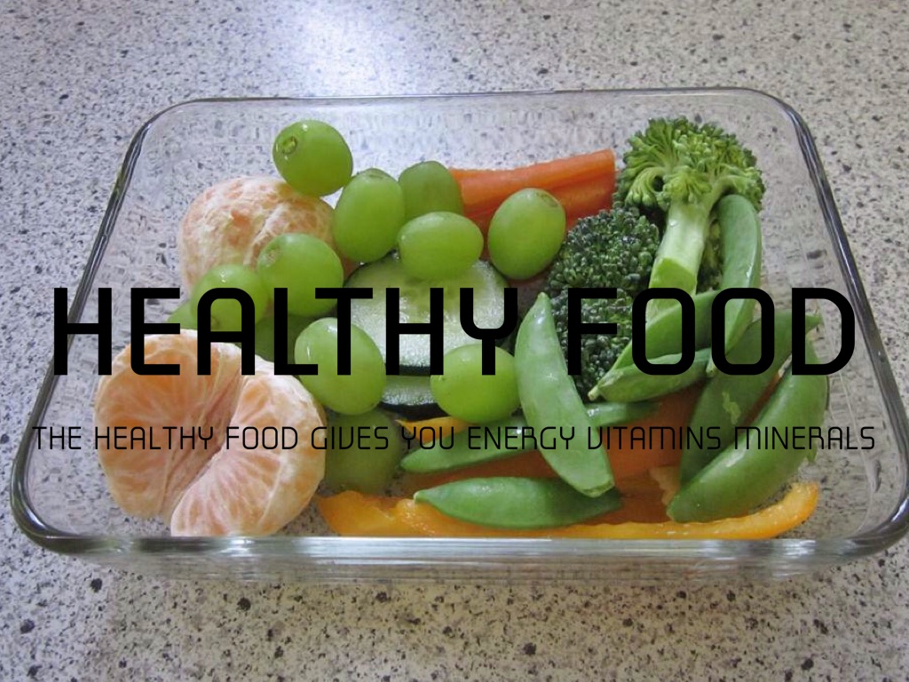 Healthy Food