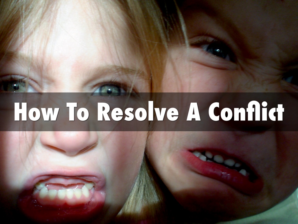 How To Resolve A Conflict 