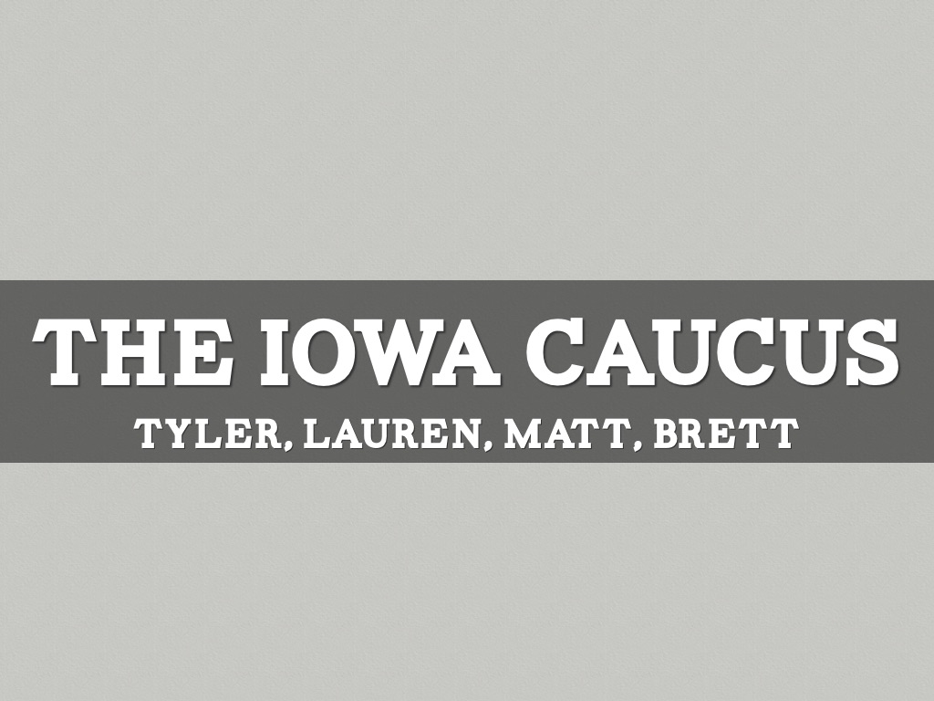 The Iowa Caucus