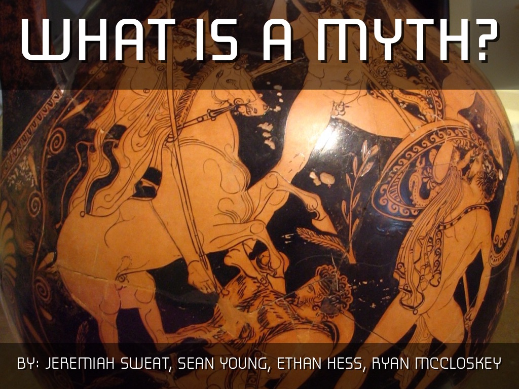 What Is Myth