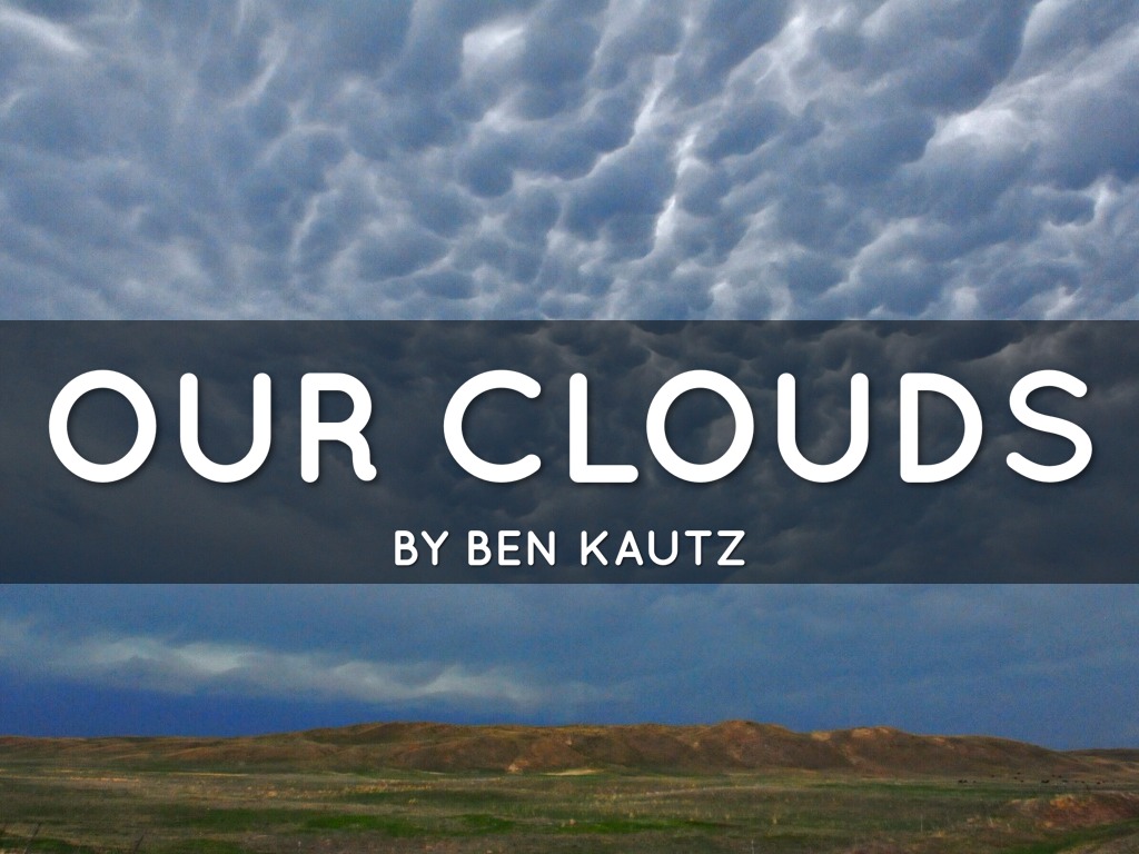 Our Clouds