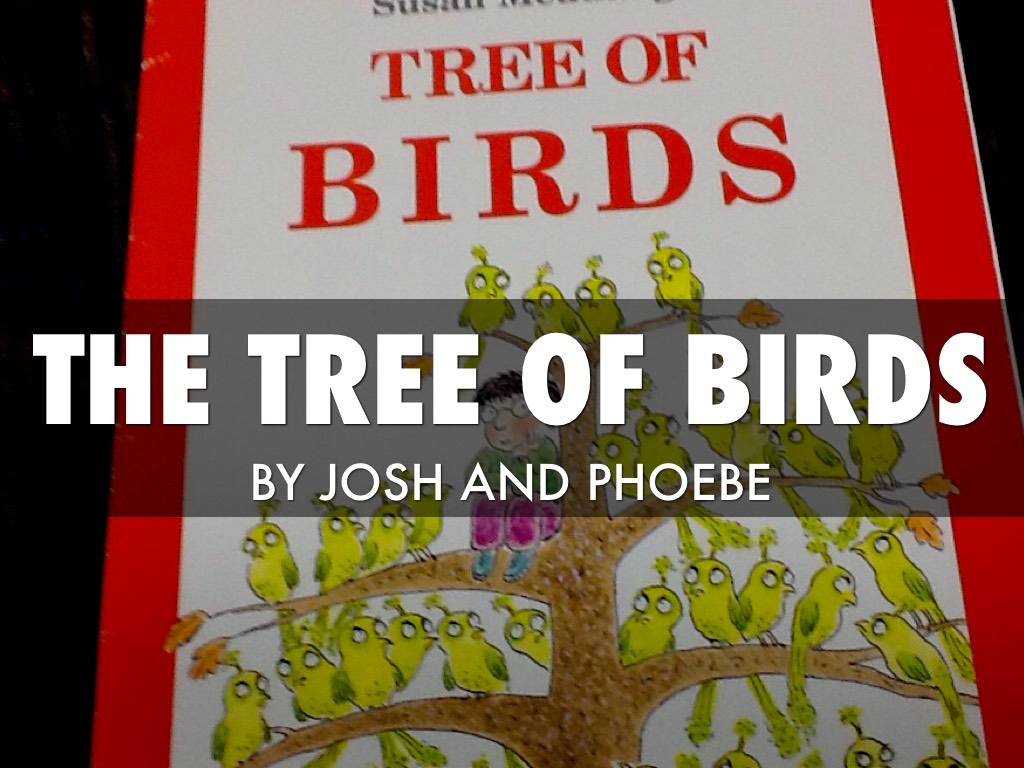 The Tree Of Birds Josh And Phoebe