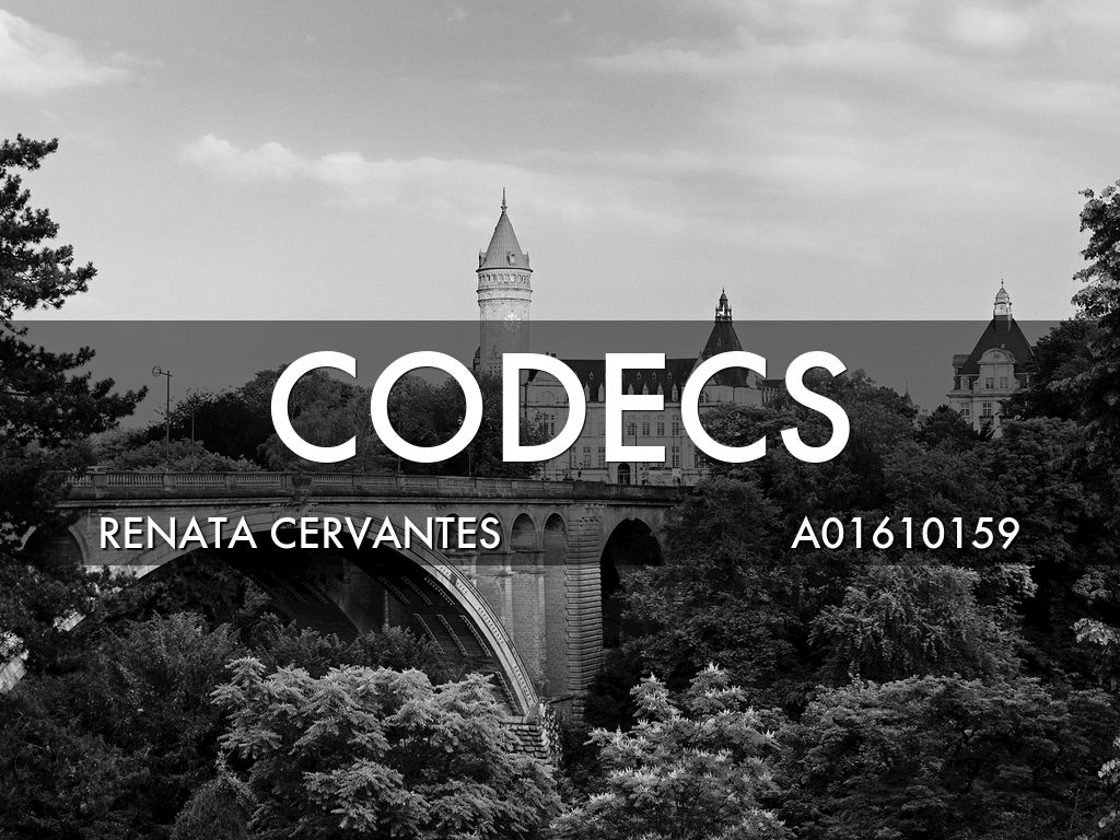 CODECS