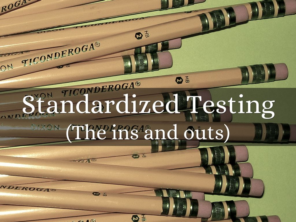 Standardized Testing