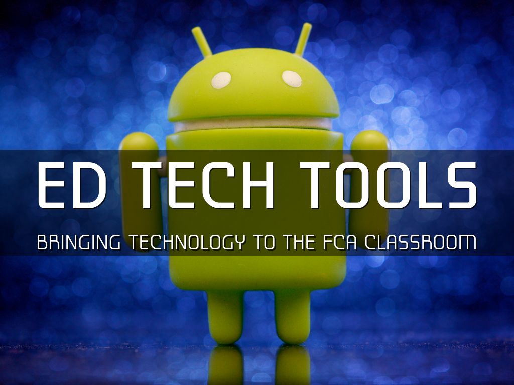 Ed Tech Tools