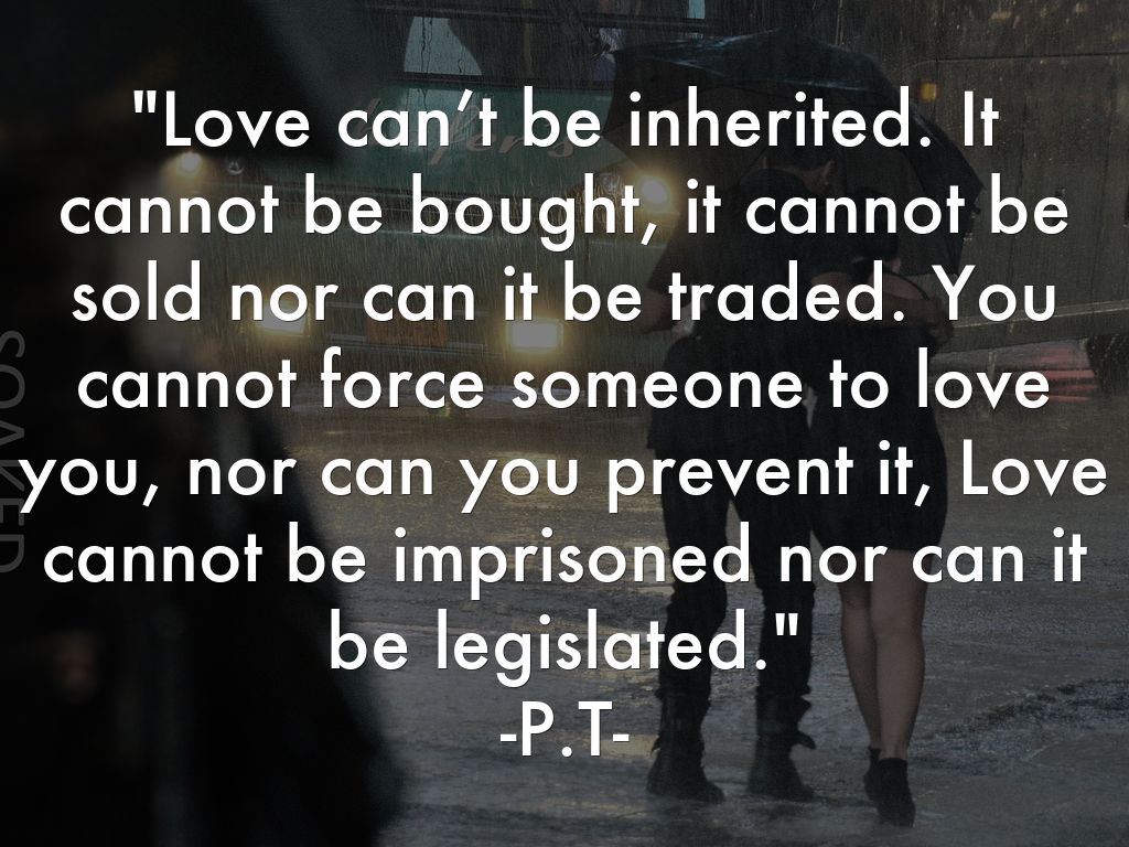Love can not be forced essay