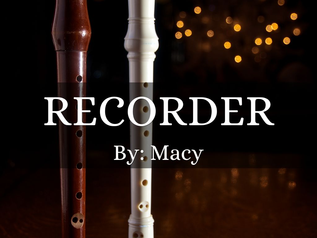 Recorder