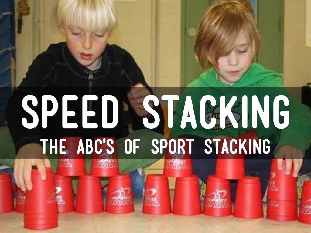 The ABC ’s of Sport Stacking using the NEW Speed Stacks Sport Stacking Instructor Guide!