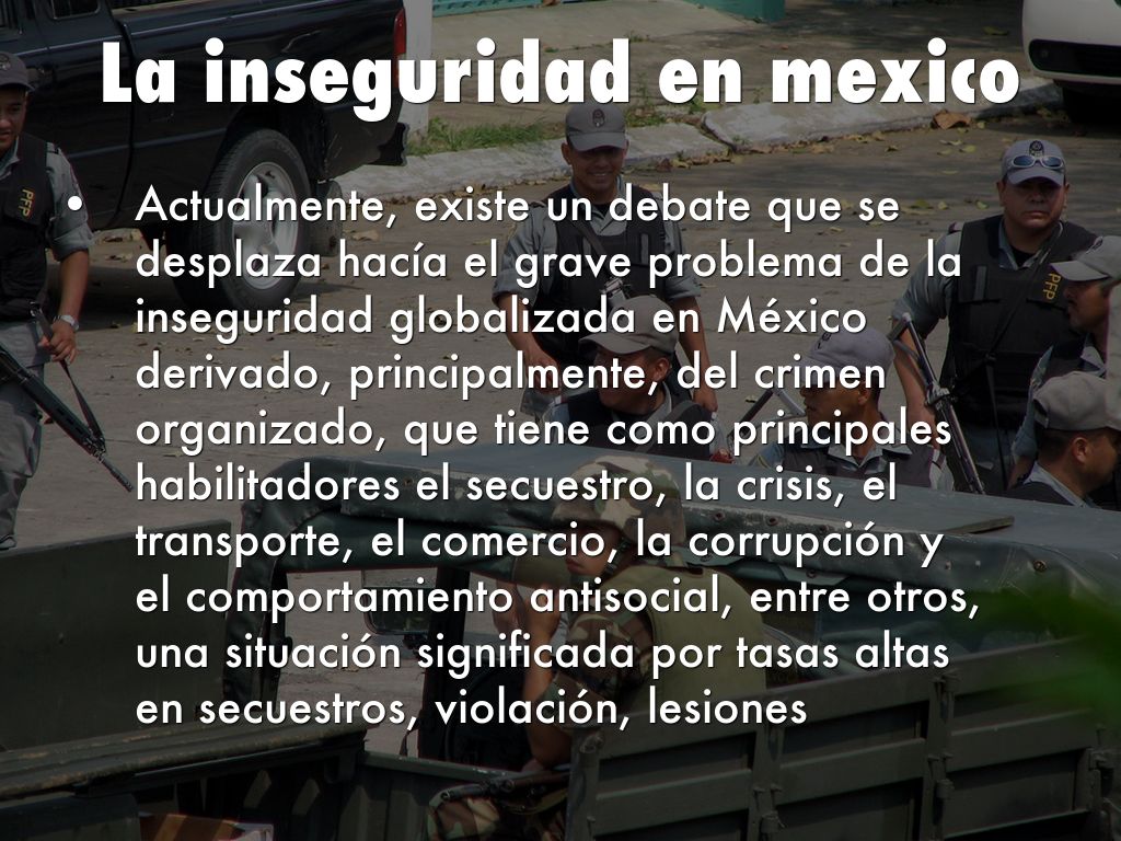 La inseguridad en mexico