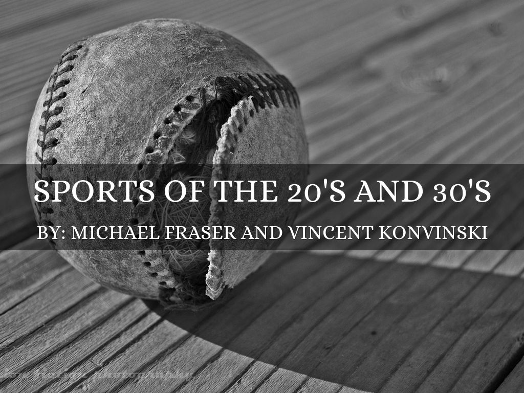 Sports Of The 1920's And 1930's 