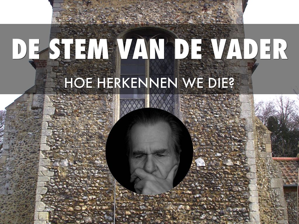 De Stem vd Vader