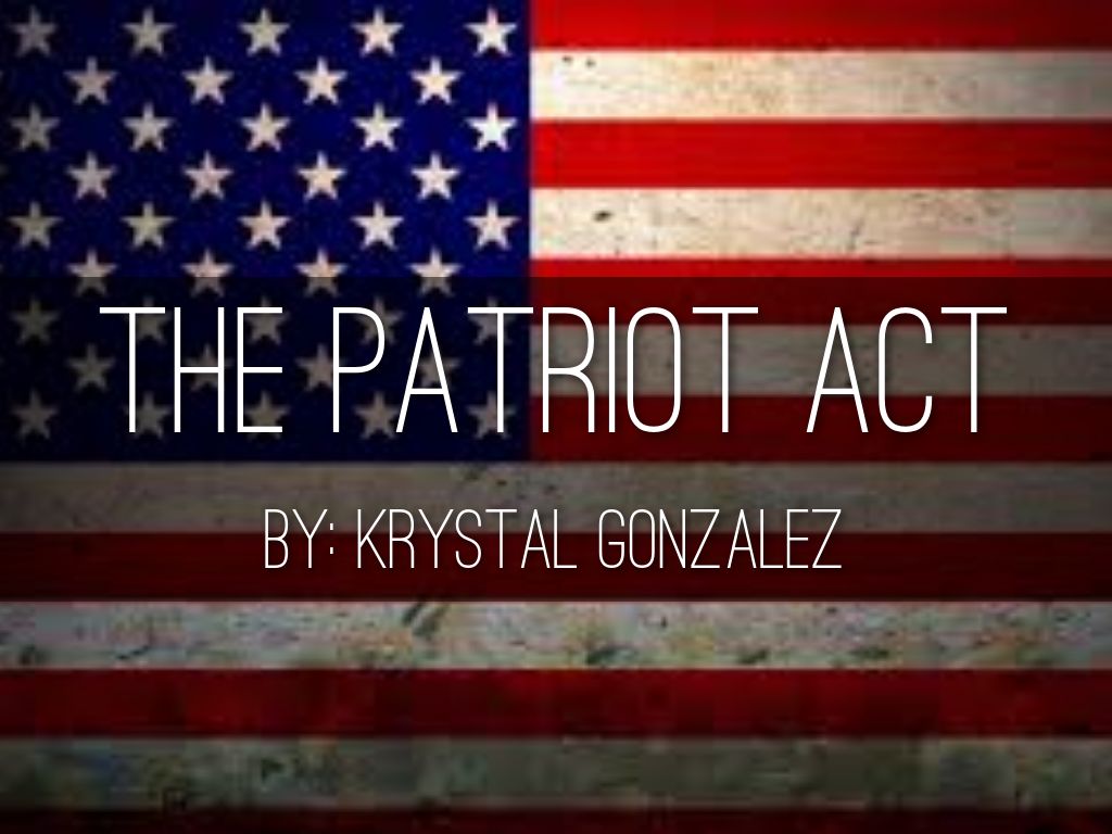 The Patriot Act