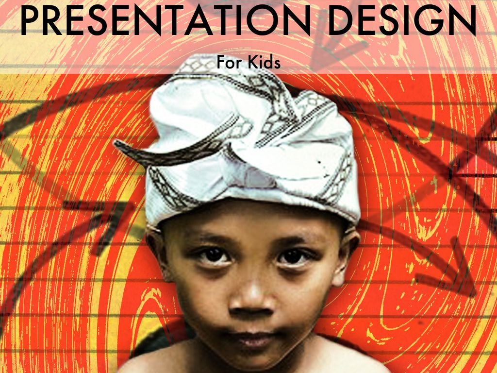 Presentation Design For Kids
