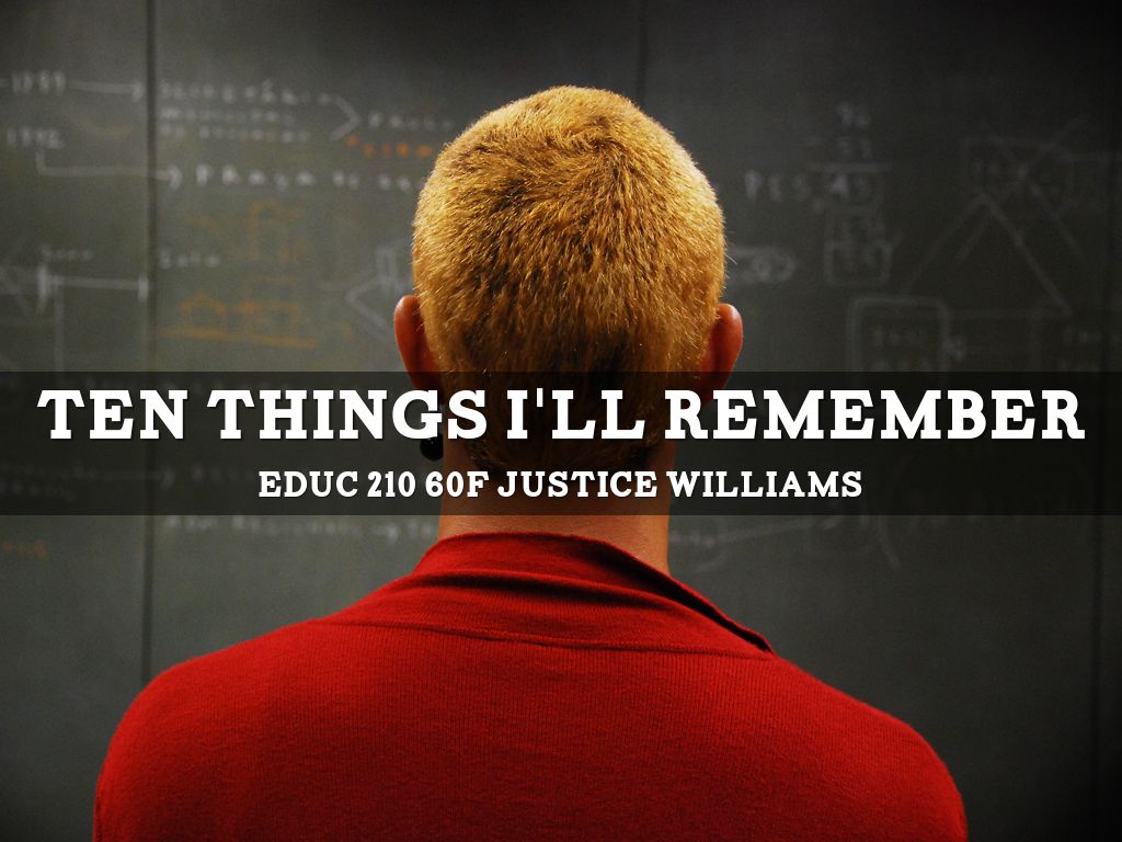 Ten Things I'll Remember