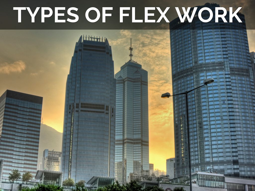 Types of Flex Work by Carlye Creel