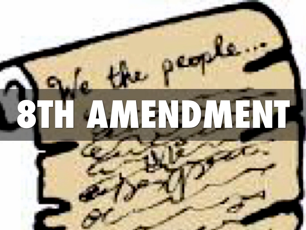 8th Amendment 