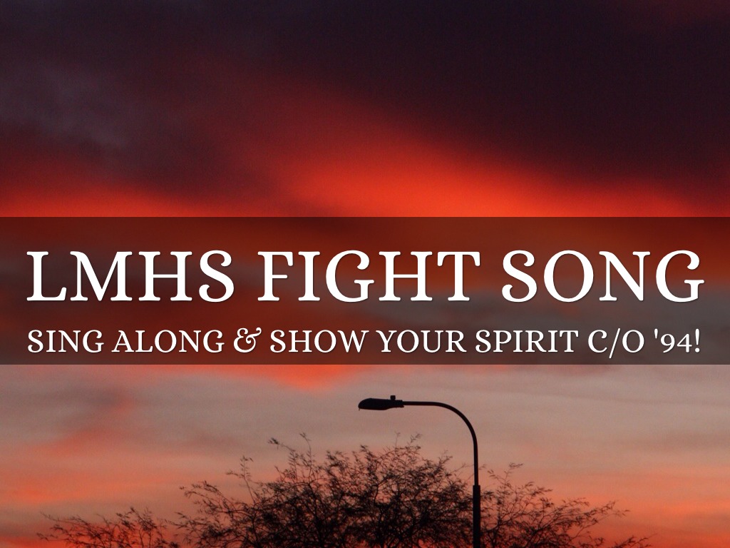 LMHS Fight Song
