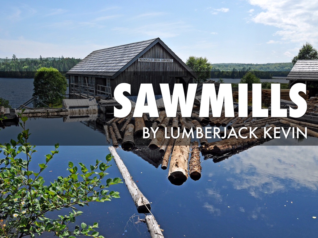 All About Sawmills