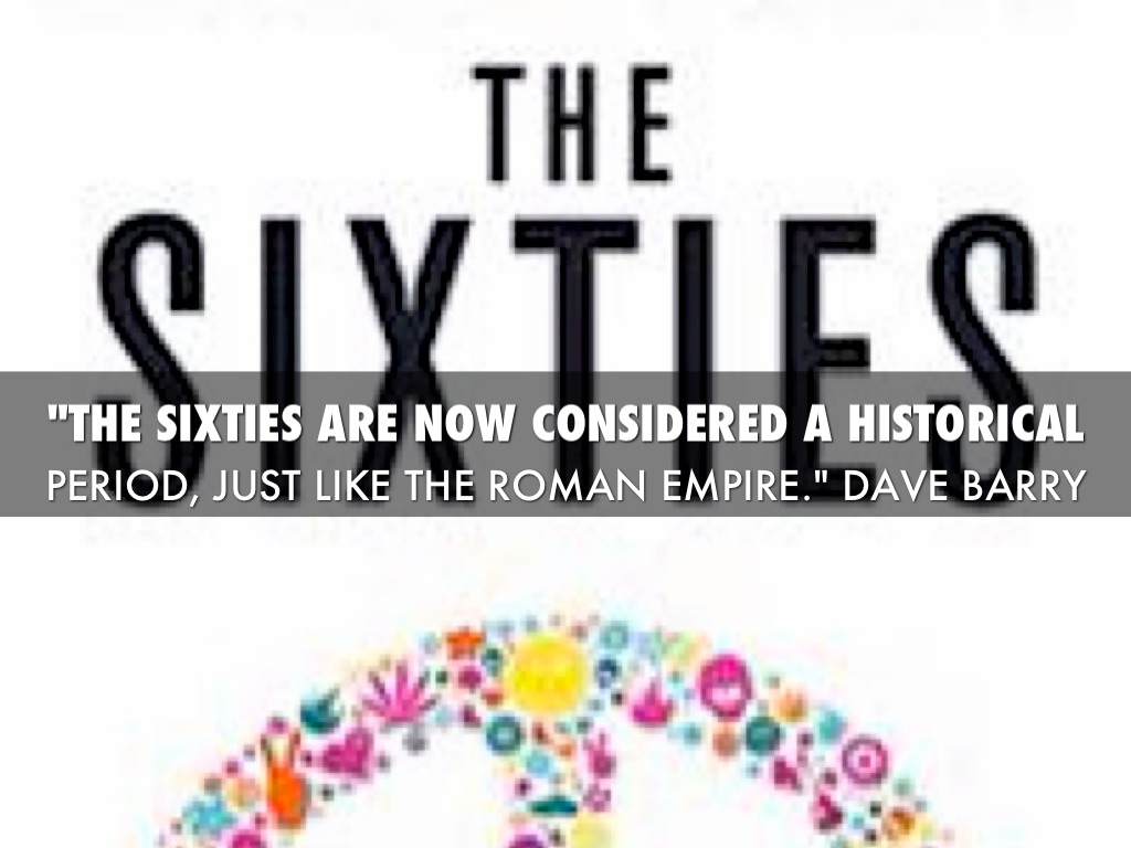 The Sixties