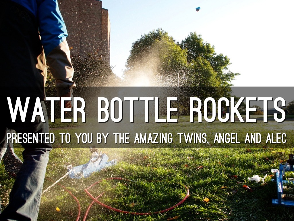 Water Bottle Rocket