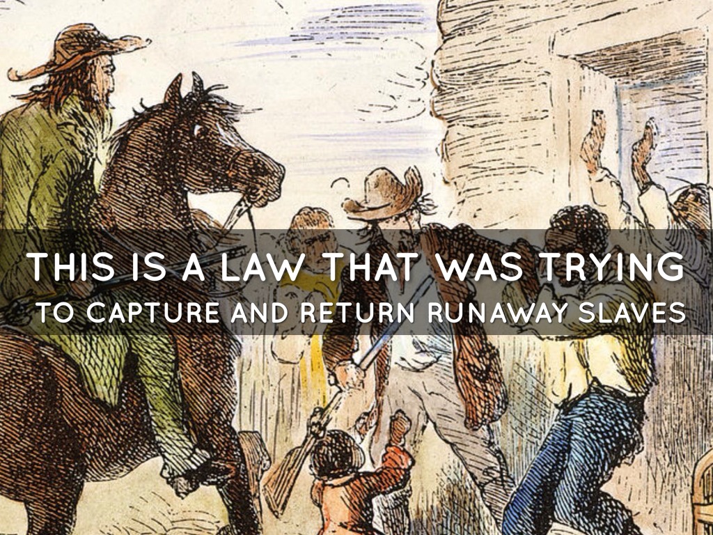 1850 Fugitive Slave Law by Izzy J