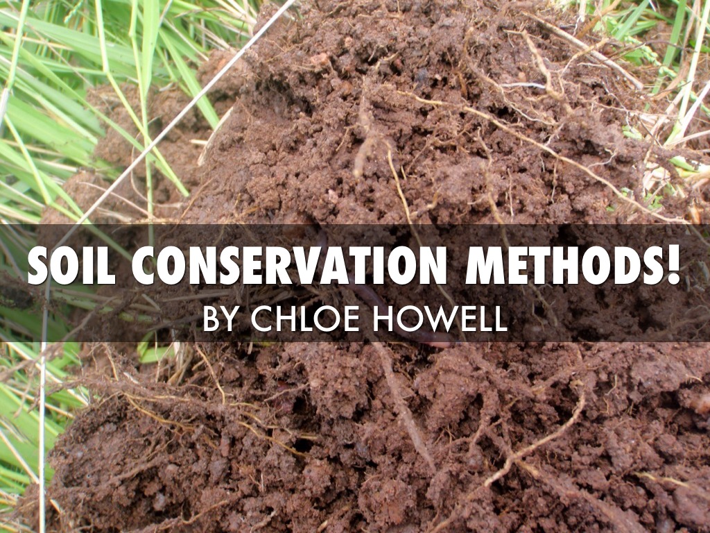 Soil Conservation Methods