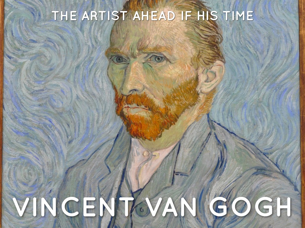 Vincent Van Gogh