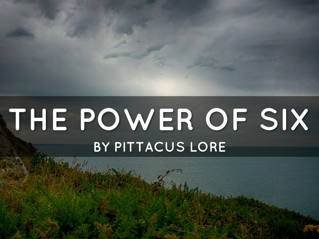 THE POWER OF SIX by Max er