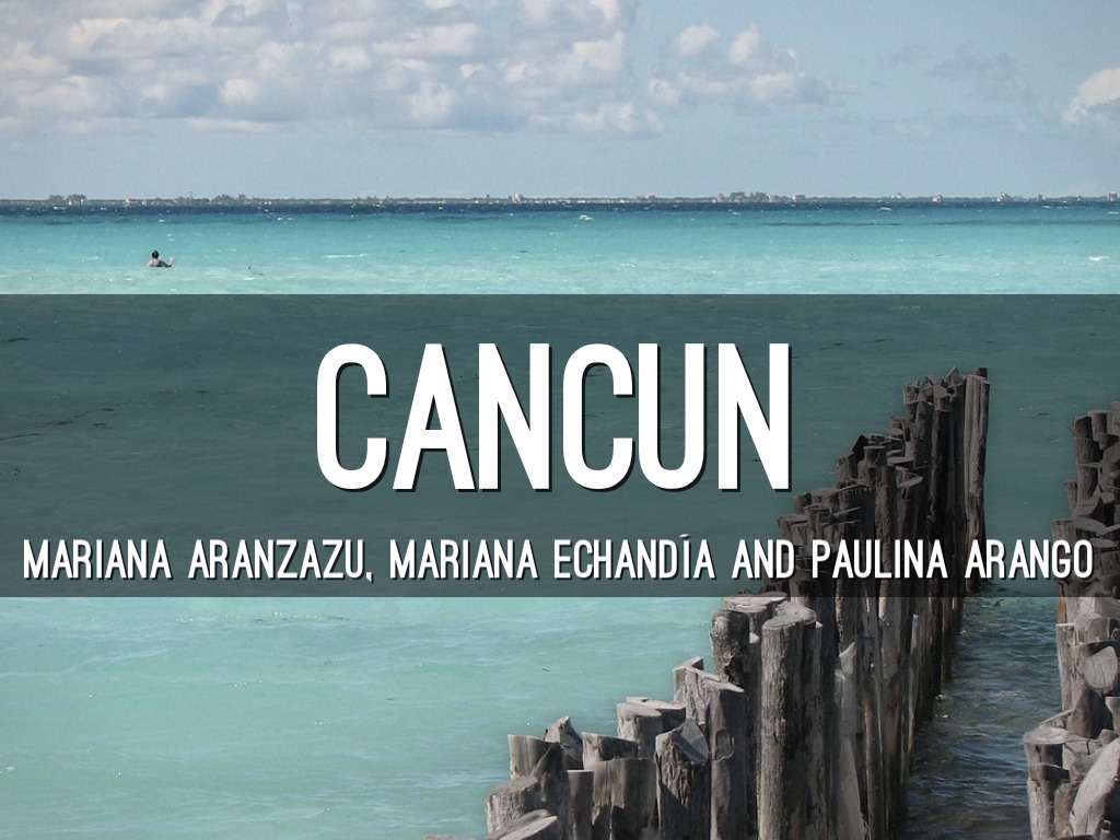 Cancun