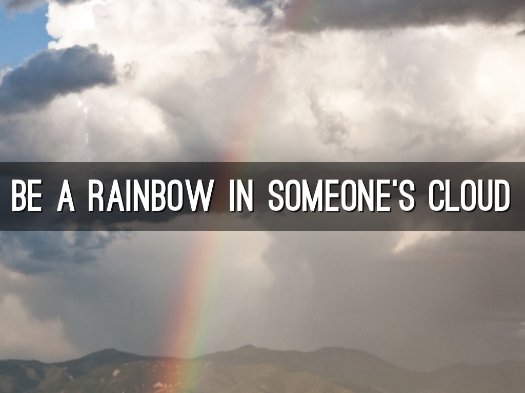 Be A Rainbow 