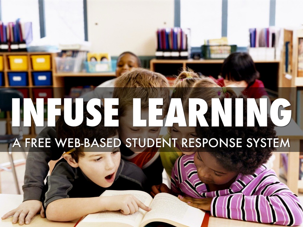 Infuse Learning