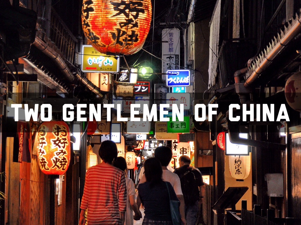 Two Gentlemen Of China