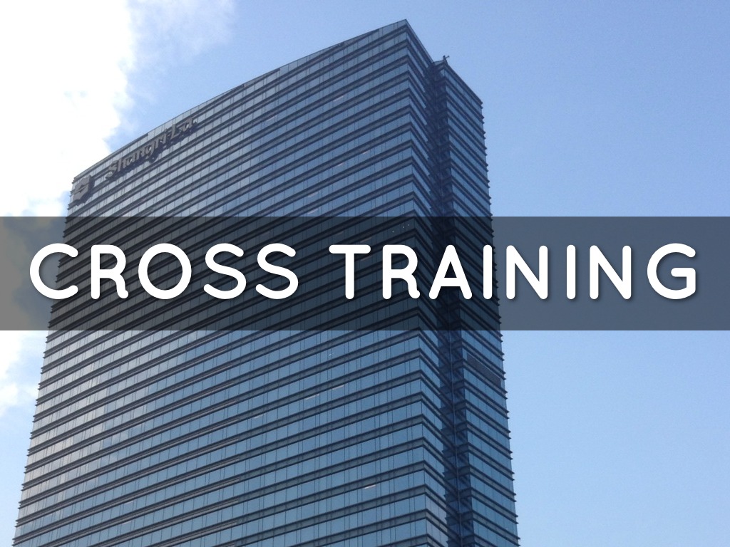 Cross Training