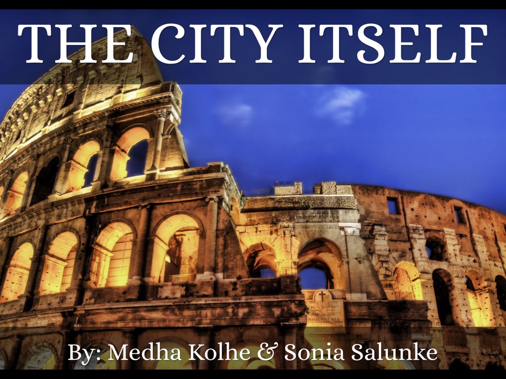 The City Itself