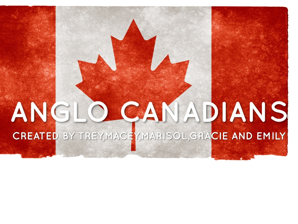Anglo Canadians 