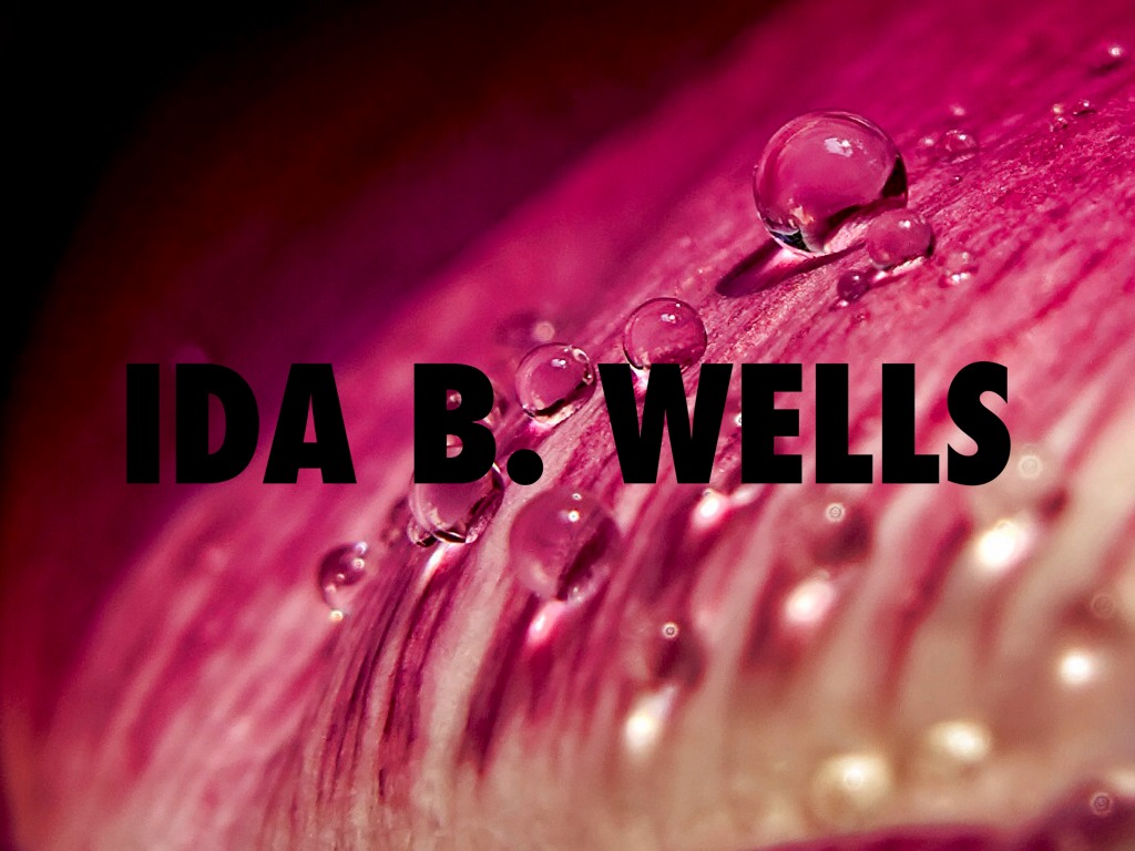 Ida B. Wells