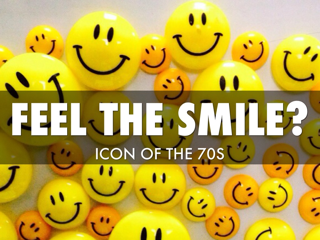 Feel The Smile?
