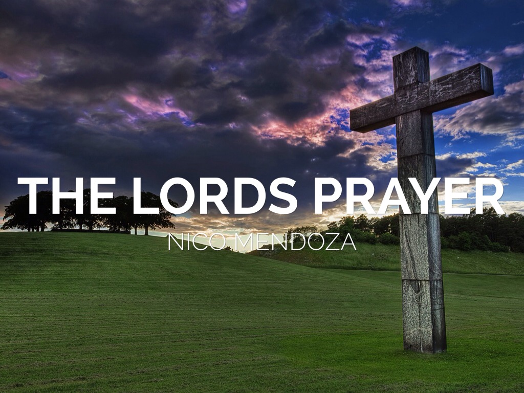 The Lords Prayer